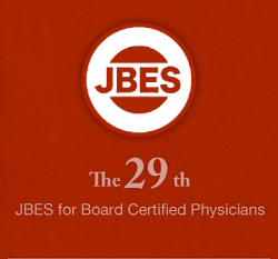 JBES／the 29th JBES for Borad Certified Physicians